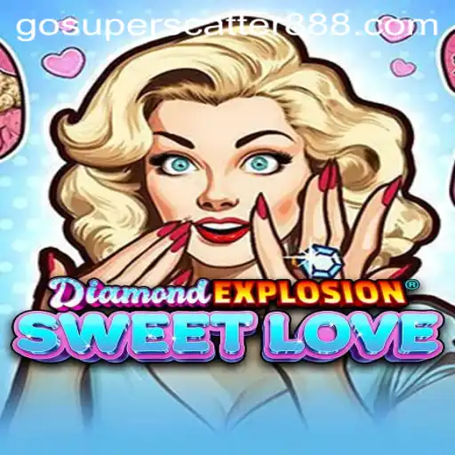 Exploring the Exciting World of DiamondExplosionSweetLove and SUPER SCATTER 888