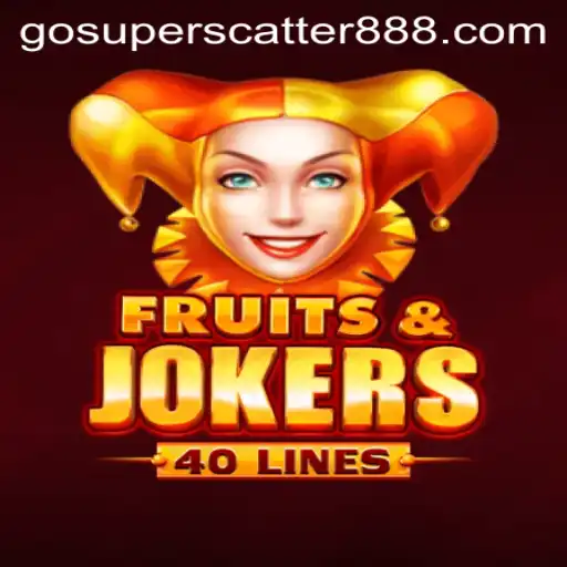 Exploring the Thrilling World of FruitsAndJokers40 and SUPER SCATTER 888