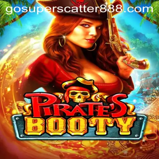 Discover the Thrills of PiratesBooty: SUPER SCATTER 888
