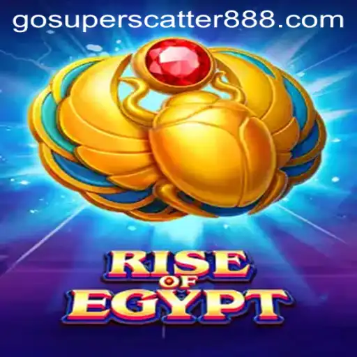 Exploring the Thrills of RiseOfEgypt and the Magic of SUPER SCATTER 888