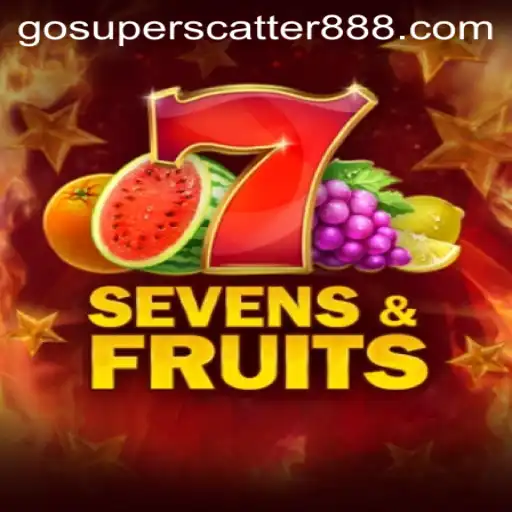 Exploring SevensFruits: A Dive into SUPER SCATTER 888